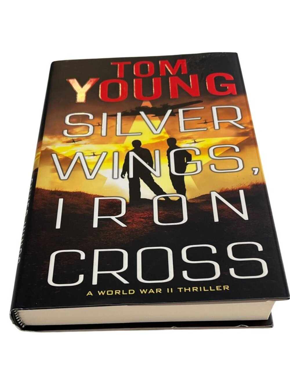 Silver Wings Iron Cross Tom Young Military Thriller Hardcover Book